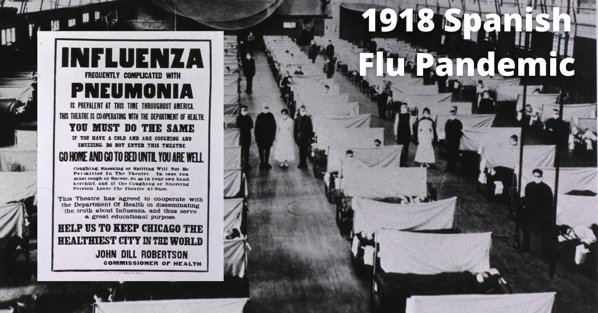 1918 Spanish Flu Pandemic