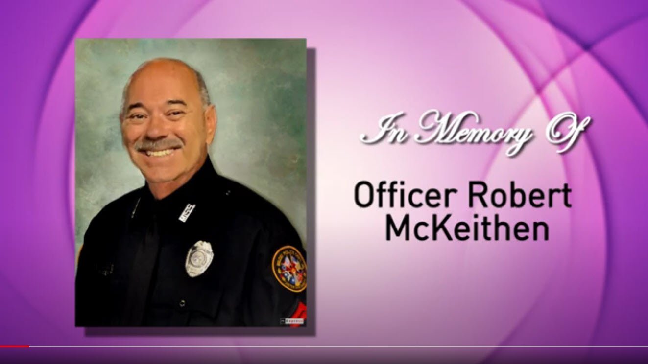 In Memory of Officer Robert McKeithen