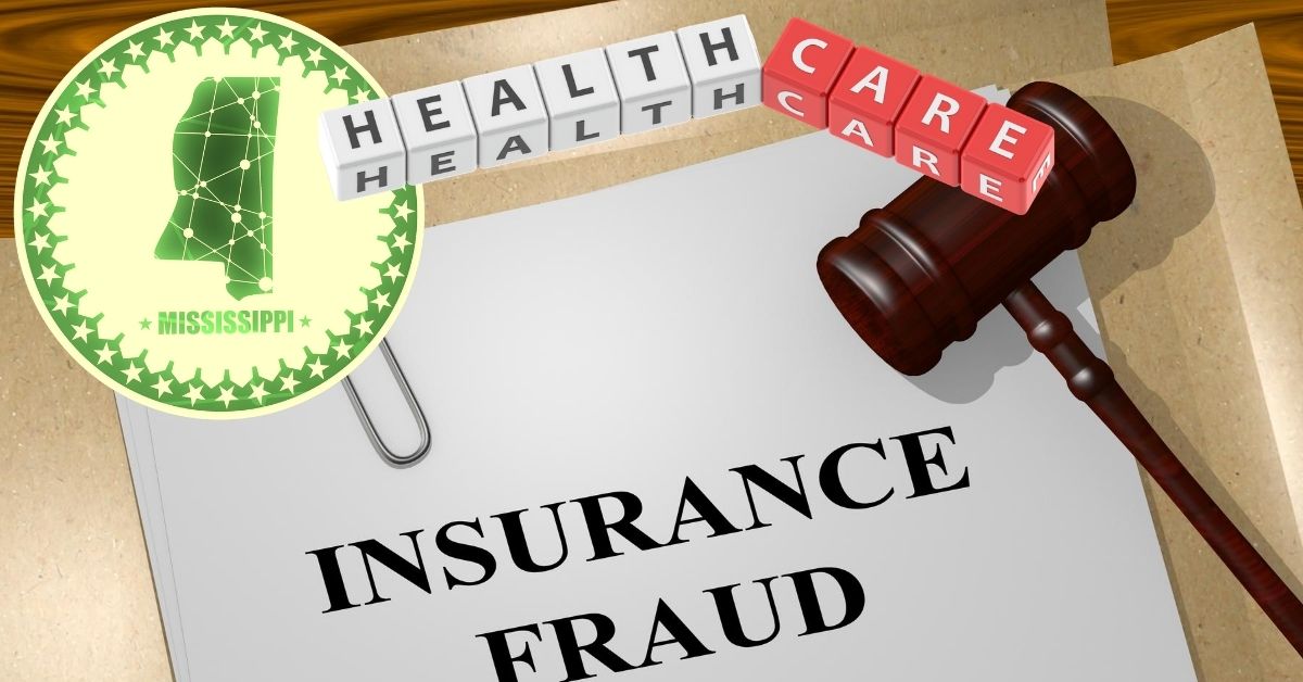 Mississippi Insurance Fraud