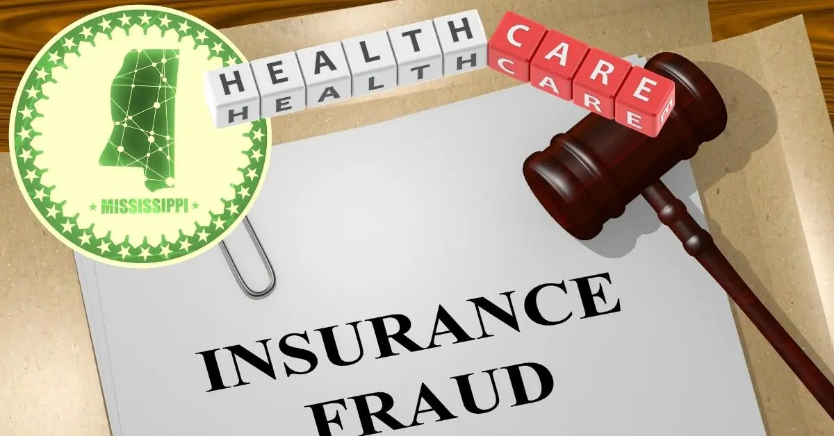 Mississippi Insurance Fraud