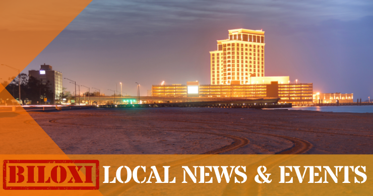 Biloxi Local News & Events - News Summary