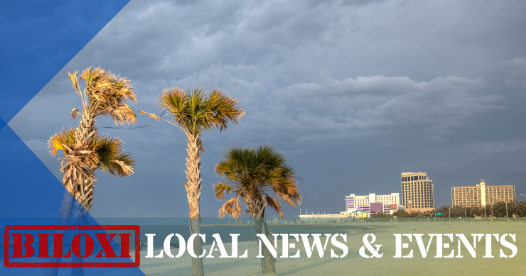 Biloxi Local News & Events - News Summary