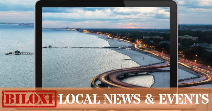 Biloxi Local News & Events - News Summary