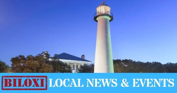 Biloxi Local News & Events - News Summary