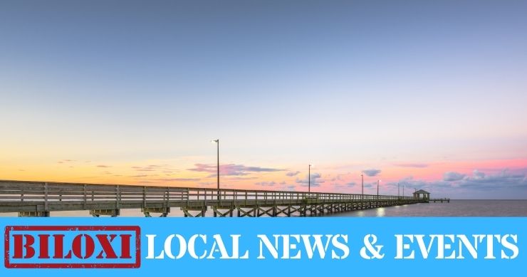 Biloxi Local News & Events - News Summary