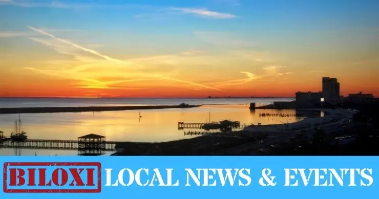 Biloxi Local News & Events - News Summary