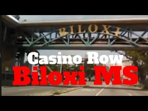 Casino Row Biloxi Mississippi 6/29/19