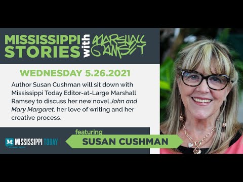 Mississippi Stories: Author Susan Cushman
