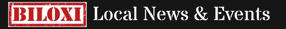 Biloxi MS Local Area News & Events