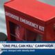 'One Pill Can Kill'
