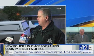 New policies in place for Rankin County Sheriff’s Office