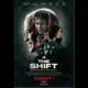 The New Sci-Fi Thriller "The Shift" is in Theaters now!
