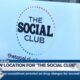 New location for 'The Social Club'