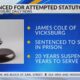 Vicksburg man sentenced for attempted statutory rape