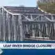 Leaf River Bridge closure