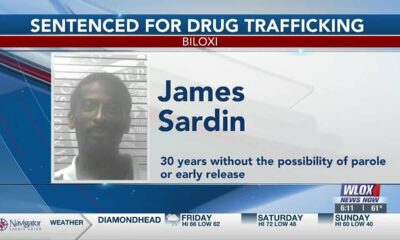 Biloxi man sentenced 30 years for drug trafficking