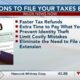 Benefits to getting a jumpstart on filing your taxes early