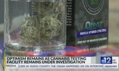 Optimism remains as Mississippi cannabis testing facility remains under investigation