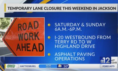 Temporary lane closures set for I-20 in Jackson this weekend