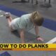 Fitness Friday: How to do planks