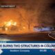 Fire burns two structures in Columbia