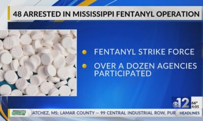48 arrested in Mississippi fentanyl operation