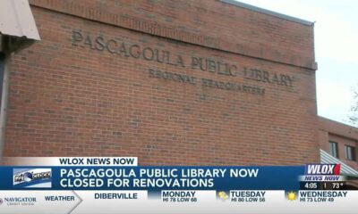 Pascagoula Public Library now closed for renovations
