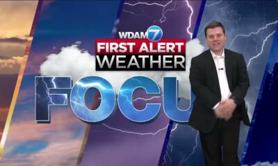 First Alert Weather Focus - March 6, 2024