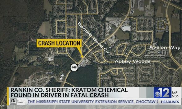 Report: Driver had Kratom chemical in system at time of fatal Rankin County crash