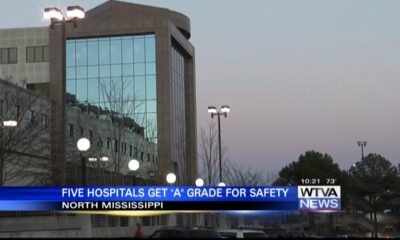 Five northeast Mississippi hospitals receive A grades for safety