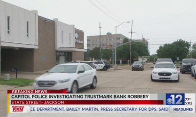 Capitol police investigate Trustmark Bank robbery