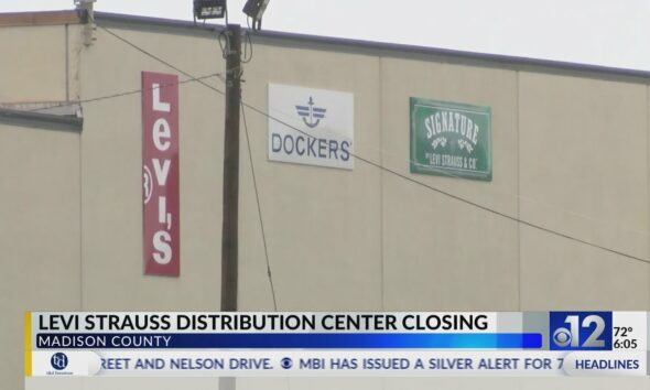 Levi’s Distribution Center in Madison County closing