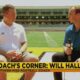 Coach's Corner: Will Hall
