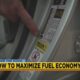 Under the Hood: How to Maximize Fuel Economy