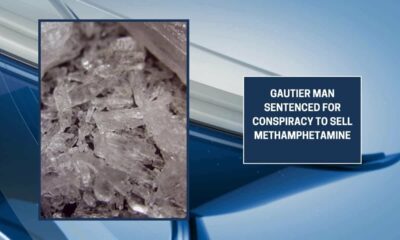 Gautier man sentenced to 16 years for conspiracy to sell meth