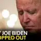 The reason Joe Biden dropped out of his reelection campaign