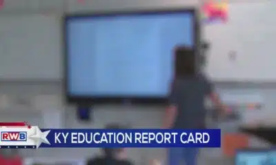 RWB Takeaways from Kentucky’s School Report Card