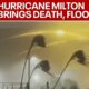 Hurricane Milton results in deaths, loss of power | FOX 5 News