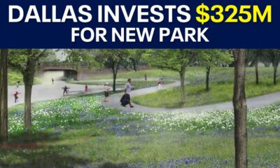 Dallas invests $325 million in new park