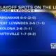 Several high school playoff spots are on the line