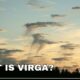 What is virga? The weather phenomenon explained