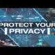 PROTECTING PRIVACY: Your personal information can be tracked, bought and sold