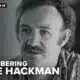 Actor Gene Hackman passes away at 96 years old