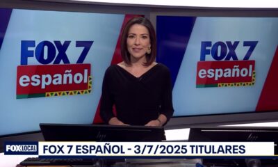 FOX 7 Español - 3/7/25 Titulares
