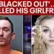 Man 'blacked out,' killed girlfriend before leading police on chase: arrest affidavit