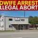 Houston-area midwife, man arrested for allegedly performing illegal abortions