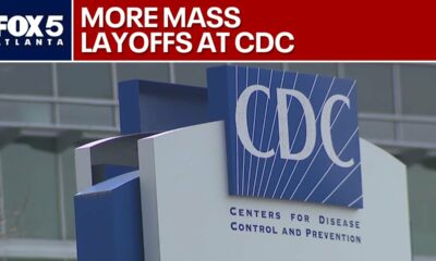 Massive CDC layoffs begin in Atlanta | FOX 5 News