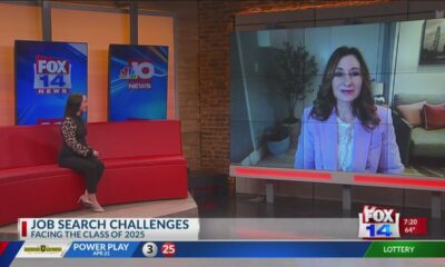 FOX 14 Your Morning News: Job search challenges for the Class of 2025