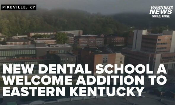 University of Pikeville adding dental school to help address the needs of rural Appalachia