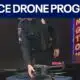 Arlington PD first in Texas with expanded drone program